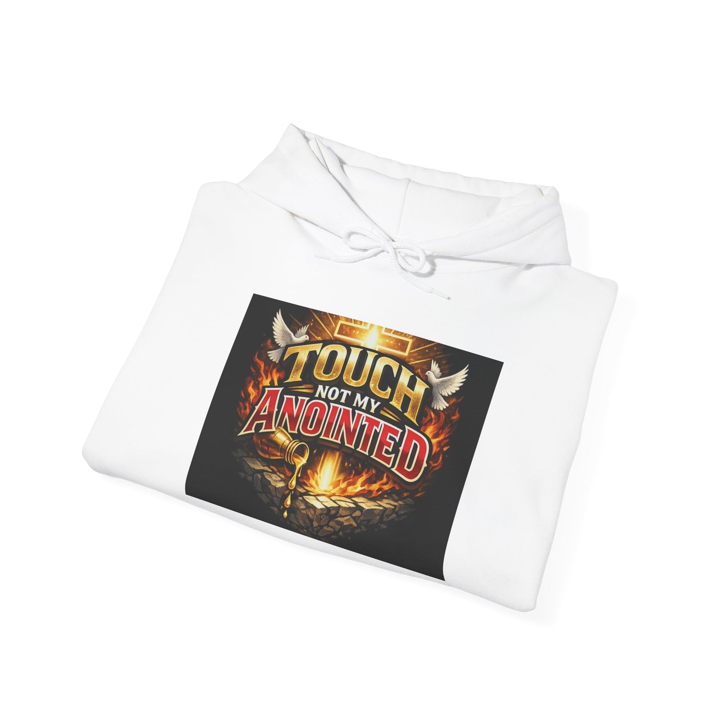 Anointed Hoodie — "Touch Not My Anointed" Christian Faith Pullover
